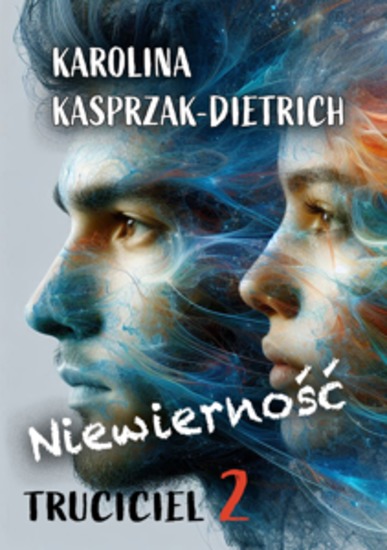 Truciciel 2 Niewierność - cover