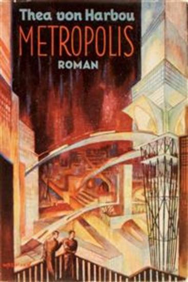 Metropolis - The Original 1927 Edition with Unabridged Text - cover