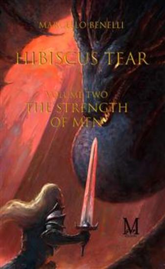 Hibiscus tear - The strength of men-Tome Two- - cover