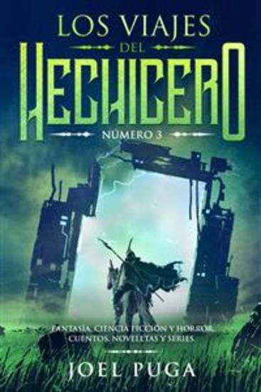Los Viajes del Hechicero numero 3 - Fantasía Ciencia Ficción y Horror Cuentos Noveletas y Series - cover