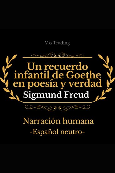 Un recuerdo infantil de Goethe en poesía y verdad - cover