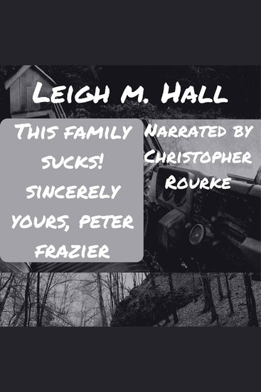 This Family Sucks! Sincerely Yours Peter Frazier - cover