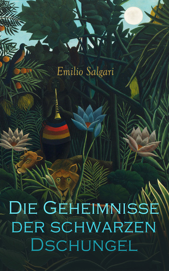 Die Geheimnisse der schwarzen Dschungel - cover