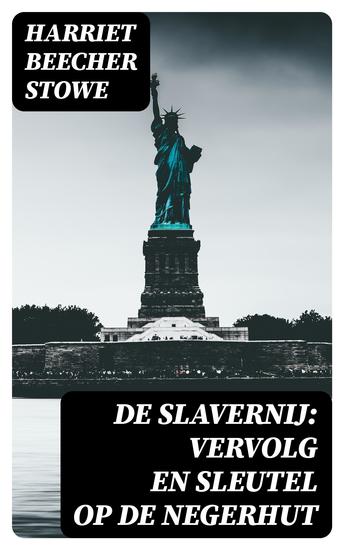 De Slavernij: Vervolg en Sleutel op De Negerhut - cover