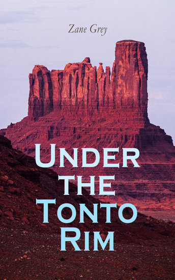 Under the Tonto Rim - Western Novel - cover
