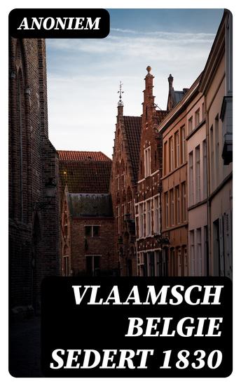 Vlaamsch Belgie sedert 1830 - cover