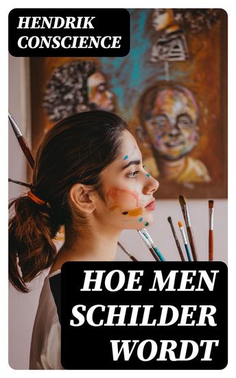 Hoe men schilder wordt - cover