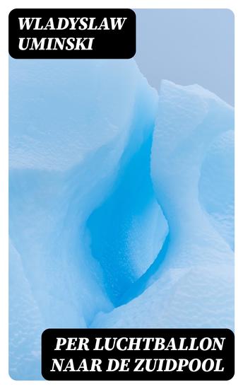 Per luchtballon naar de Zuidpool - cover