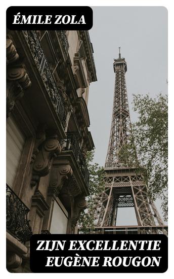 Zijn Excellentie Eugène Rougon - cover