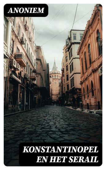 Konstantinopel en het Serail - cover