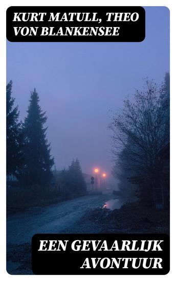Een gevaarlijk Avontuur - cover