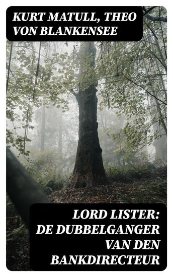 Lord Lister: De dubbelganger van den bankdirecteur - cover