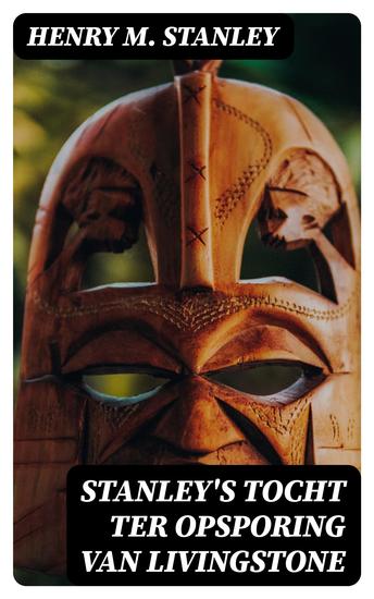 Stanley's tocht ter opsporing van Livingstone - cover