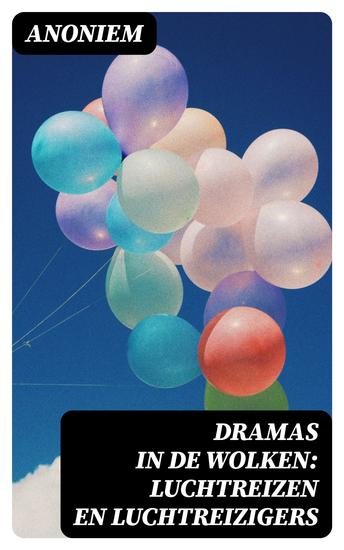 Dramas in de wolken: Luchtreizen en luchtreizigers - cover