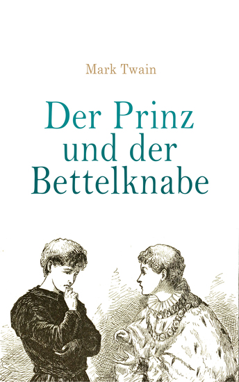 Der Prinz und der Bettelknabe - cover