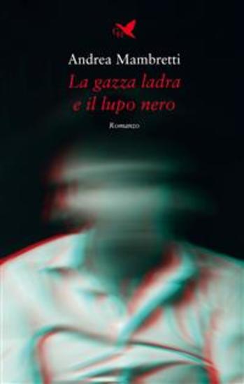 La gazza ladra e il lupo nero - cover