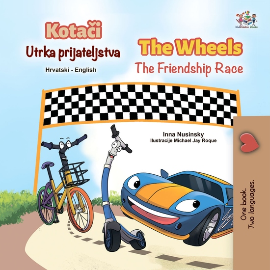 Kotači Utrka prijateljstva The Wheel The Friendship Race - cover