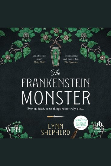 The Frankenstein Monster - The Charles Maddox Mysteries Book 3 - cover