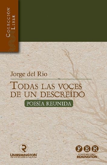 Todas las voces de un descreído - Poesía reunida - cover