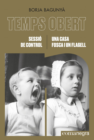 Sessió de control Una casa fosca i un flagell - Temps Obert XVI-XVII - cover