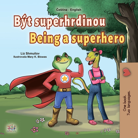 Být superhrdinou Being a Superhero - cover