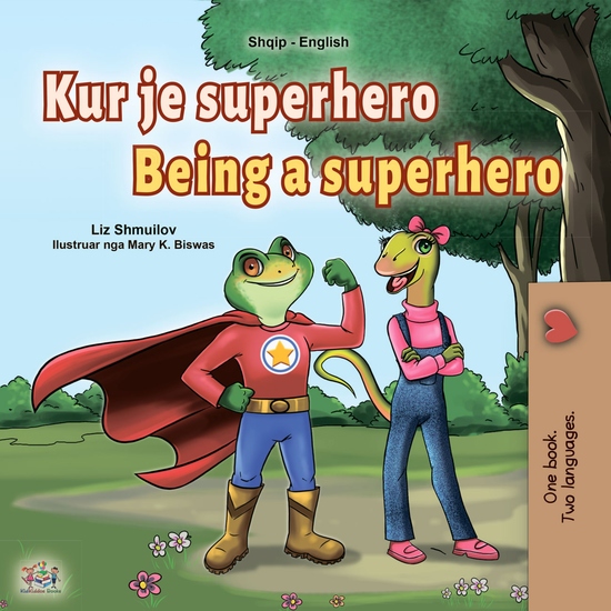 Kur je superhero Being a Superhero - cover
