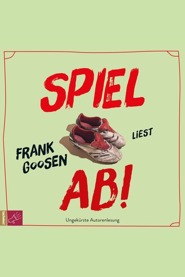 Spiel ab! (Ungekürzt) - cover