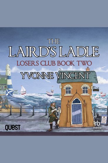 The Laird’s Ladle - A Losers Club Murder Mystery (Book 2) - cover