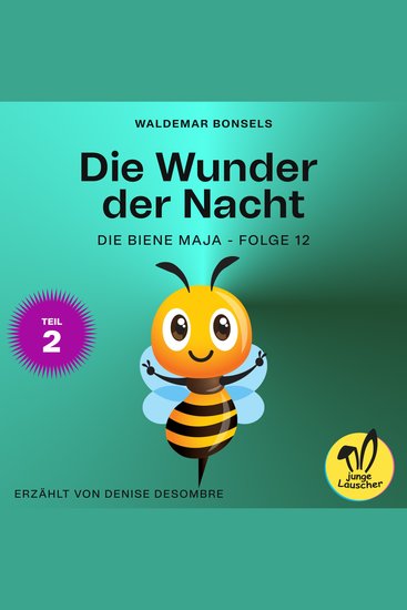 Die Wunder der Nacht - Teil 2 (Die Biene Maja Folge 12) - cover