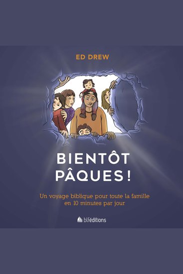 Bientôt Pâques! - Un voyage pour toute la famille en 10 minutes par jour - cover