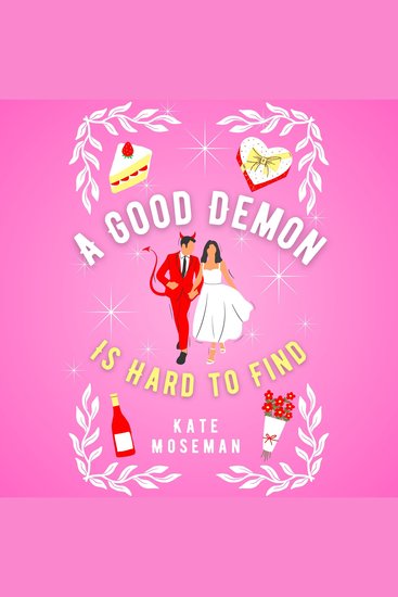 A Good Demon Is Hard to Find - A Paranormal Romantic Comedy - cover