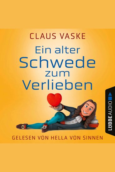 Ein alter Schwede zum Verlieben (Ungekürzt) - cover