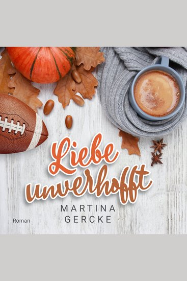 Liebe unverhofft (ungekürzt) - cover