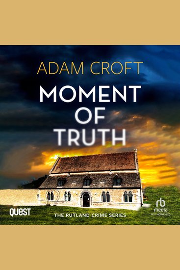 Moment of Truth - Rutland Crime Series Book 5 - cover