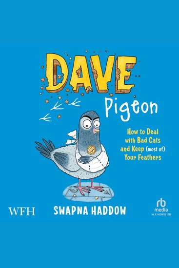 Dave Pigeon: How to Deal with Bad Cats and Keep (most of) Your Feathers - Dave Pigeon Book 1 - cover