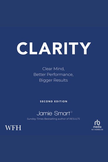 Clarity - Clear Mind Better Performance Bigger Results - cover