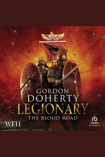 Legionary: The Blood Road - The Blood Road - cover