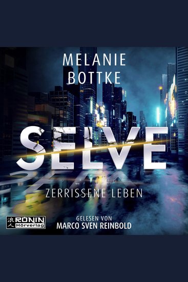 Selve - Zerrissene Leben (ungekürzt) - cover