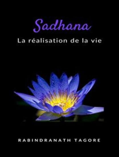Sadhana - la réalisation de la vie (traduit) - cover