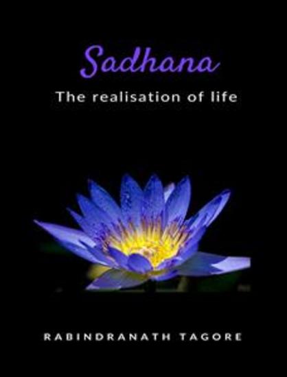 Sadhana - the realisation of life - cover