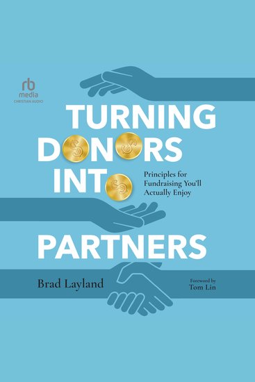 Turning Donors into Partners - Principles for Fundraising You'll Actually Enjoy - cover
