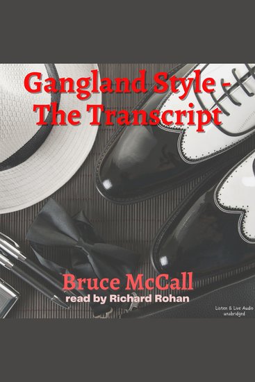 Gangland Style - The Transcript - cover