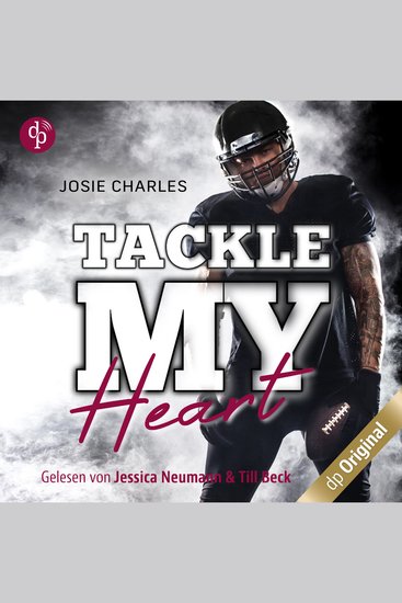 Tackle my Heart - Florida Football Love Band 1 (Ungekürzt) - cover