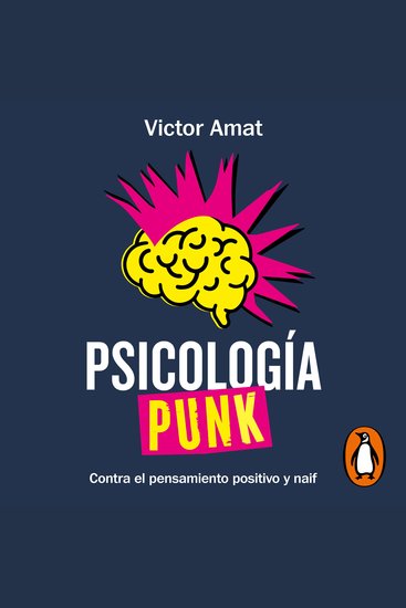 Psicología punk - Contra el pensamiento positivo y naif - cover