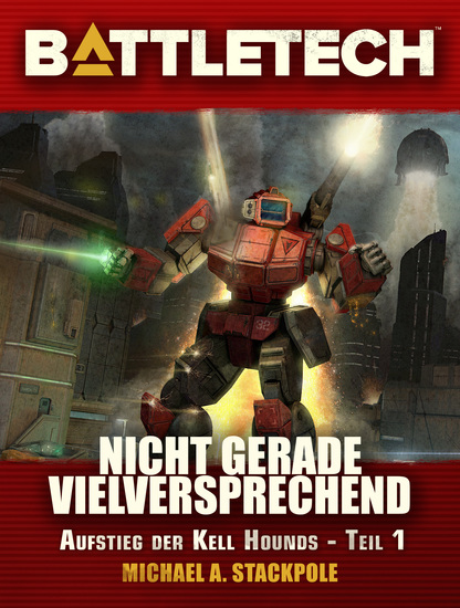 BattleTech - Nicht gerade vielversprechend - Kell Hounds 1 - cover