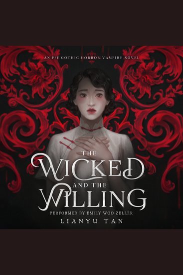 The Wicked and the Willing - An F F Gothic Horror Vampire Novel - cover