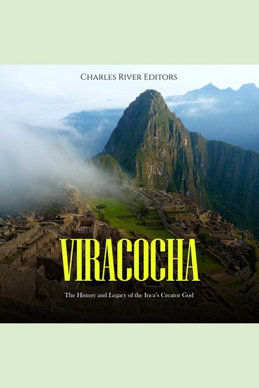 Viracocha: The History and Legacy of the Inca’s Creator God - cover