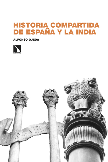 Historia compartida de España y la India - (hasta mediados del siglo XX) - cover