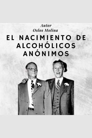 El nacimiento de alcohólicos anónimos - cover