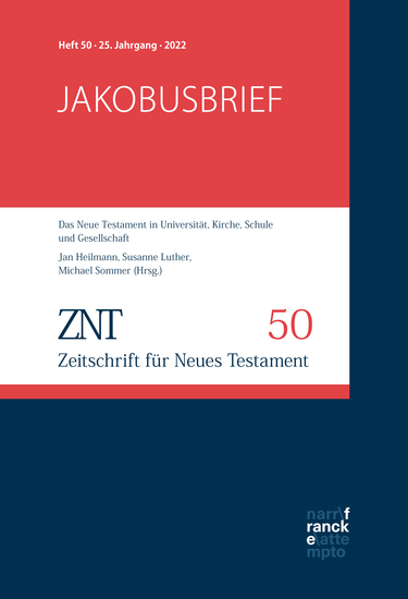 ZNT - Zeitschrift für Neues Testament 25 Jahrgang Heft 50 (2022) - Themenheft: Jakobusbrief - cover